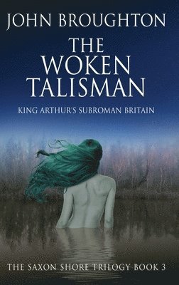 The Woken Talisman 1