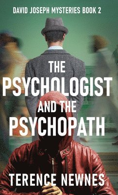 bokomslag The Psychologist and the Psychopath