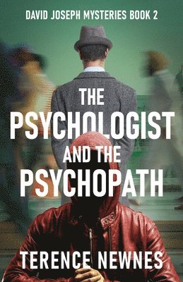 bokomslag The Psychologist and the Psychopath