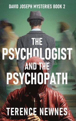 bokomslag The Psychologist and the Psychopath