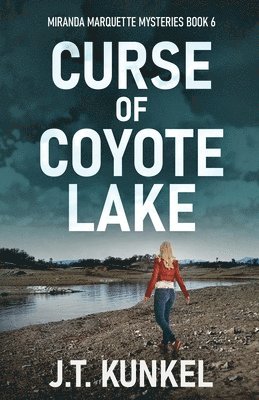 Curse of Coyote Lake 1