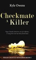 Kyle Owens - Checkmate a Killer, Inbunden