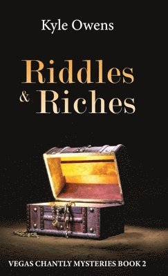 Kyle Owens - Riddles & Riches, Inbunden