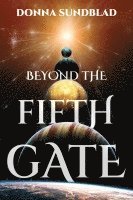 Beyond The Fifth Gate 1