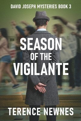 Season of the Vigilante 1