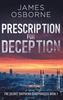 Prescription for Deception 1