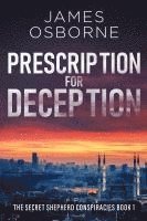 bokomslag Prescription for Deception