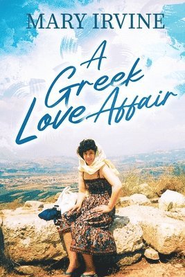 bokomslag A Greek Love Affair