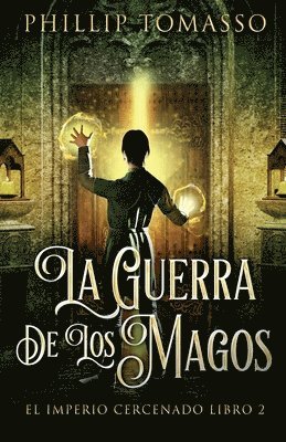 Phillip Tomasso - Guerra De Los Magos, Häftad