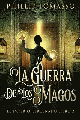 Phillip Tomasso - Guerra De Los Magos, Häftad