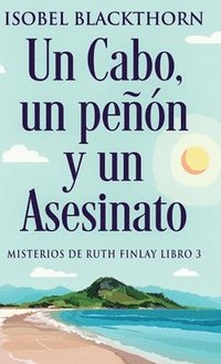 bokomslag Un Cabo, un pen y un Asesinato