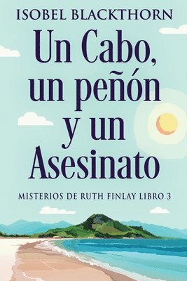 bokomslag Un Cabo, un pen y un Asesinato