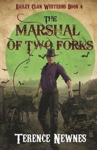 bokomslag Marshal of Two Forks