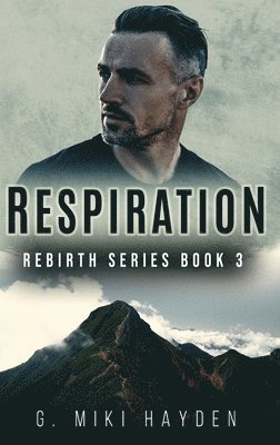 G Miki Hayden - Respiration, Inbunden