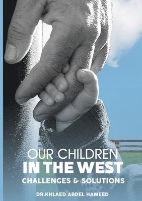 bokomslag Our Children in the West