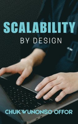 bokomslag Scalability By Design