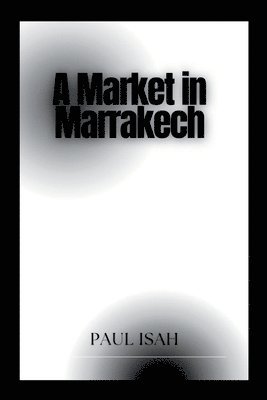 bokomslag Market in Marrakech