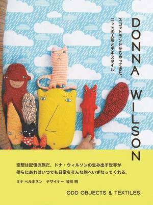 Donna Wilson, Donna (City University of New York) Wilson - Donna Wilson - Odd Objects and Textiles, Häftad