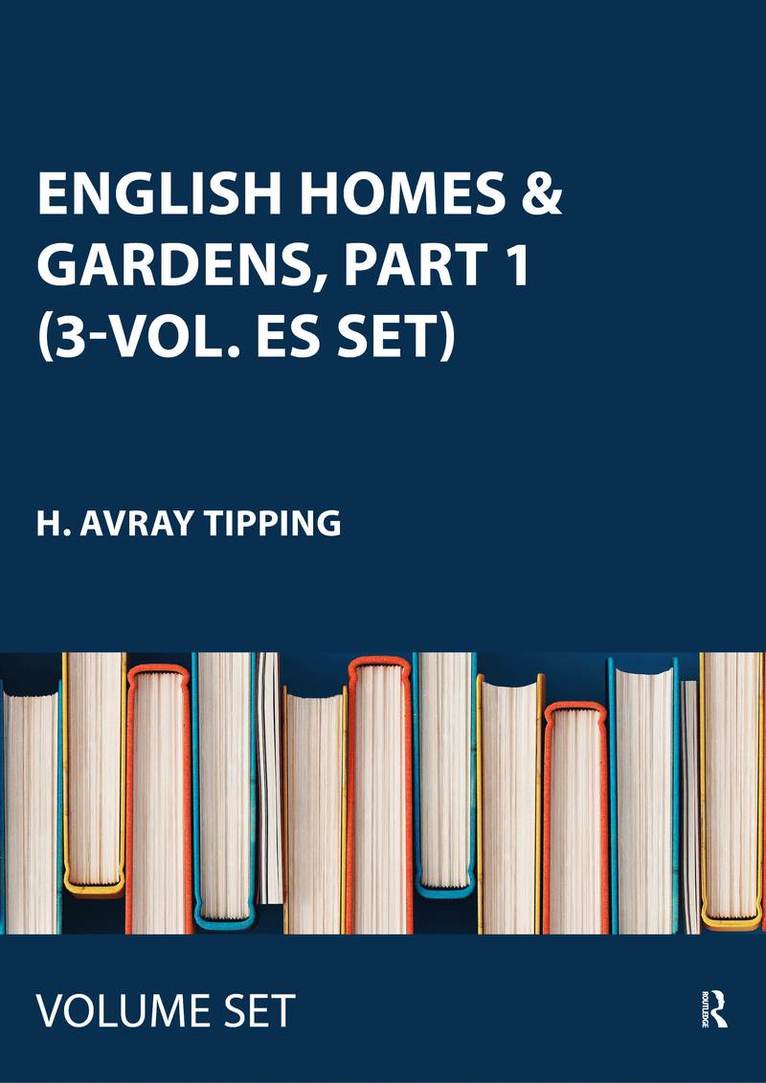 English Homes & Gardens, Part 1 (3-vol. ES set)