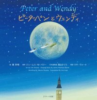 bokomslag Peter and Wendy (Japanese-English Bilingual Picture Book)