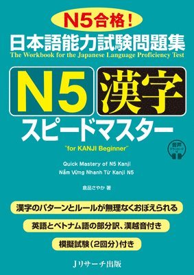bokomslag Quick Mastery of Jlpt N5 Kanji: The Workbook for the Japanese Language Proficiency Test