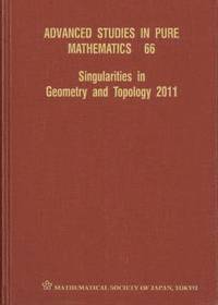 bokomslag Singularities In Geometry And Topology 2011