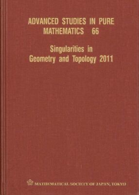 BLANLOEL VINCENT, Vincent Blanloeil, Osamu Saeki - Singularities in Geometry and Topology 2011, Inbunden