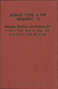 bokomslag Geometry, Dynamics, And Foliations 2013: In Honor Of Steven Hurder And Takashi Tsuboi On The Occasion Of Their 60th Birthdays