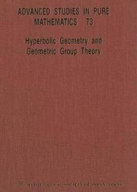 bokomslag Hyperbolic Geometry And Geometric Group Theory