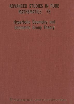 FUJIWARA KOJI, Koji Fujiwara, Sadayoshi Kojima, Ken'ichi Ohshika - Hyperbolic Geometry and Geometric Group Theory, Inbunden