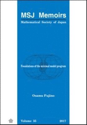 Osamu Fujino - Foundations of the Minimal Model Program, Häftad