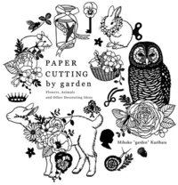 bokomslag Paper Cutting by Garden: Flowers, Animals and Other Decorating Ideas