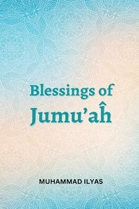 bokomslag Blessings-of-Jumuah