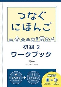 bokomslag Tsunagu Nihongo Basic2 Workbook