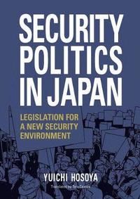 bokomslag Security Politics in Japan