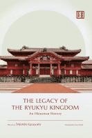 bokomslag Legacy of the Ryukyu Kingdom