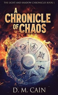 bokomslag A Chronicle Of Chaos