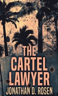 bokomslag Cartel Lawyer