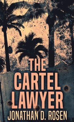 bokomslag Cartel Lawyer