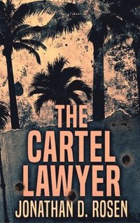 bokomslag Cartel Lawyer