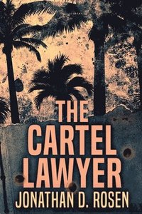 bokomslag Cartel Lawyer