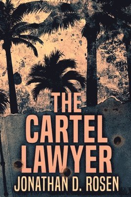 Cartel Lawyer 1