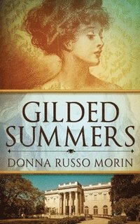 bokomslag Gilded Summers