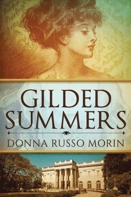 bokomslag Gilded Summers