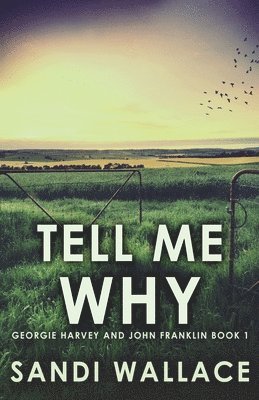 Tell Me Why 1