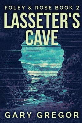 Gary Gregor - Lasseter's Cave, Häftad