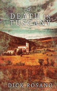 bokomslag A Death in Tuscany