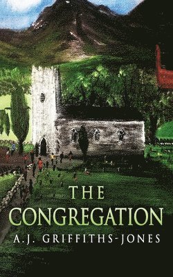 A J Griffiths-Jones, A. J. Griffiths-Jones, A.J. Griffiths-Jones - Congregation, Häftad