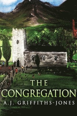 A J Griffiths-Jones, A. J. Griffiths-Jones, A.J. Griffiths-Jones - Congregation, Häftad
