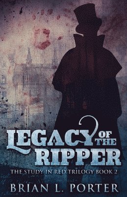 bokomslag Legacy Of The Ripper